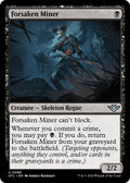 Forsaken Miner